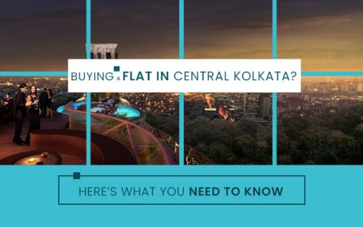 Buying a Flat in Central Kolkata Here’s What You Need to Know